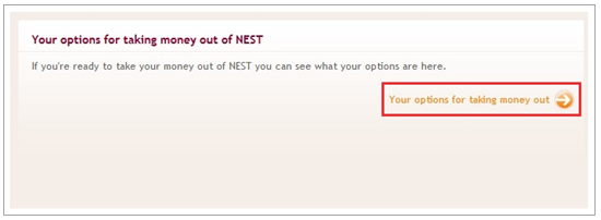 How can I take my money out of NEST NEST Member Help centre